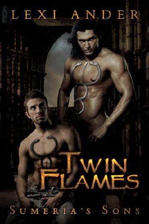 [Sumeria's Sons 01] • Twin Flames